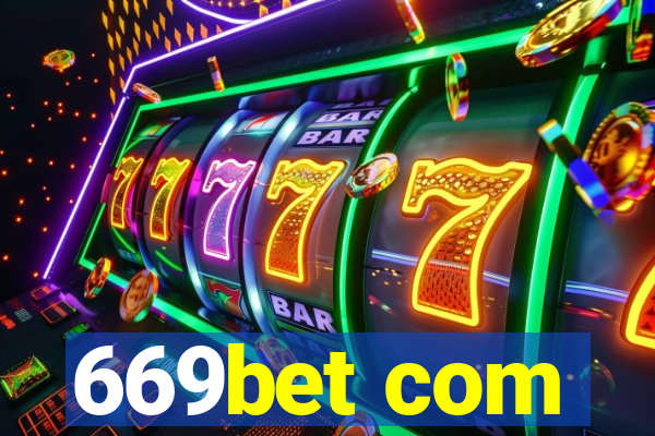 669bet com